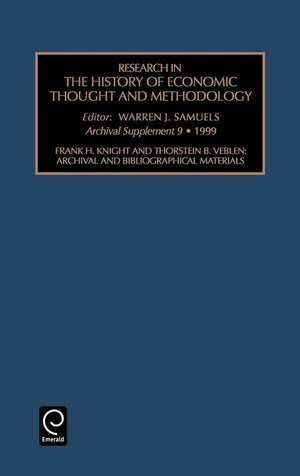 Frank H. Knight and Thornstein B. Veblen