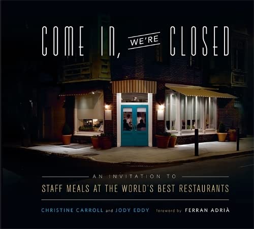 Come In, We're Closed