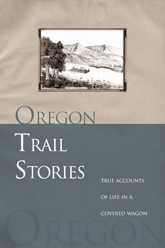 Oregon Trail Stories