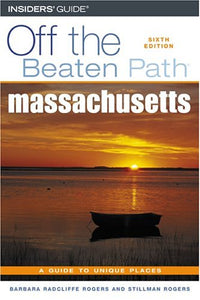 Massachusetts Off the Beaten Path 