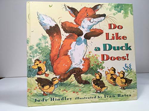 Do Like a Duck Does!