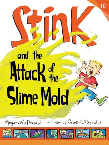 Stink and the Attack of the Slime Mold
