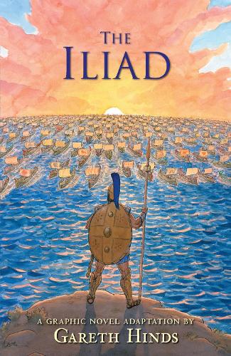 The The Iliad: A Graphic Novel
