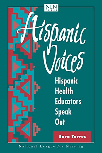 Hispanic Voices: Hispanic Health Educators Speak Out