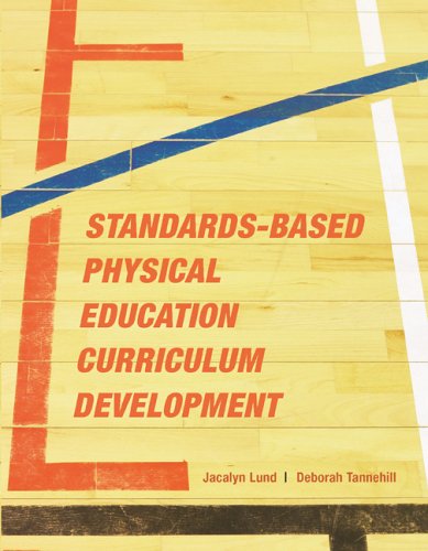 Standards-Based Physical Education Curriculum Development