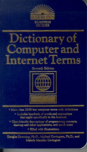 Dictionary of Computer and Internet Terms