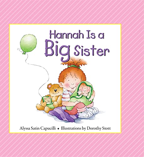 Hannah Is a Big Sister