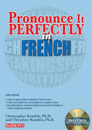 Pronounce it Perfectly in French