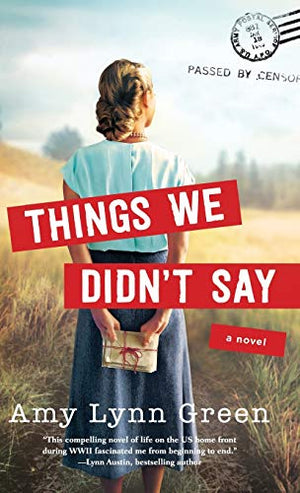 Things We Didn't Say