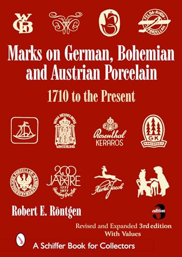 Marks on German, Bohemian, and Austrian Porcelain 1710 to the Present cover