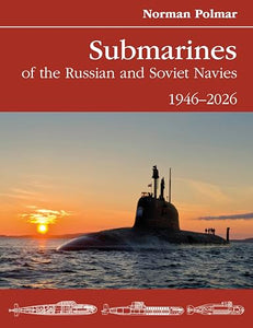 Submarines of the Russian and Soviet Navies 