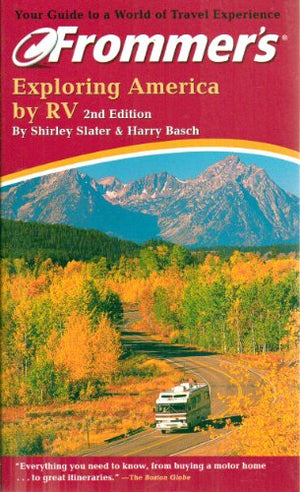 Frommer's Exploring America by RV