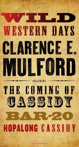 Wild Western Days