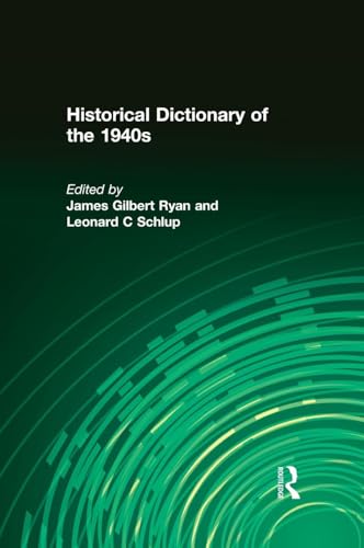 Historical Dictionary of the 1940s