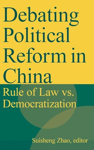 Debating Political Reform in China 