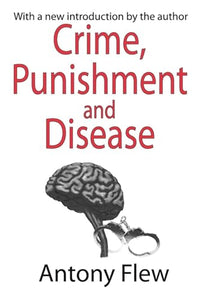 Crime, Punishment and Disease in a Relativistic Universe 