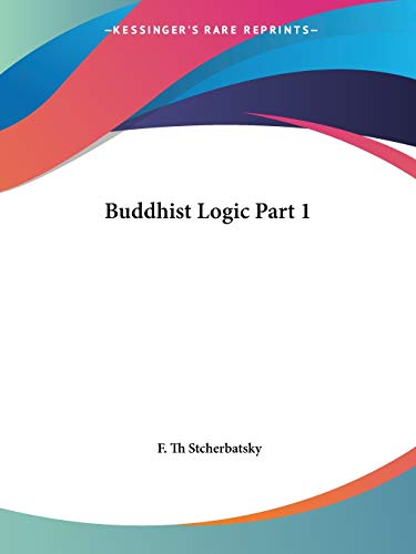 Buddhist Logic Vol. 1 (1930) cover