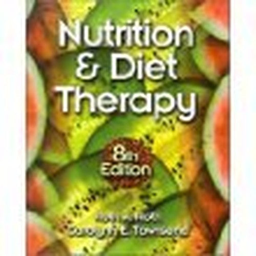 Nutrition and Diet Therapy