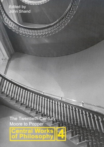 Central Works of Philosophy, Volume 4 cover