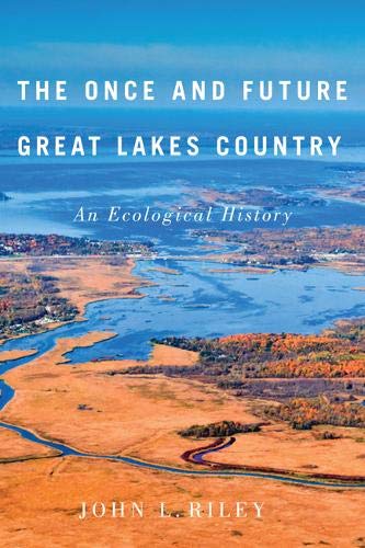 The Once and Future Great Lakes Country cover