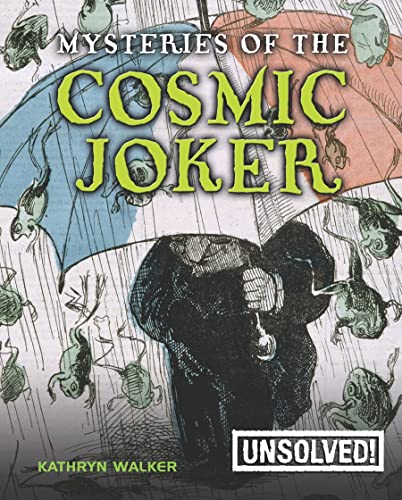 Mysteries of The Cosmic Joke
