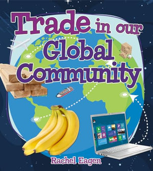 Trade in Our Global Community