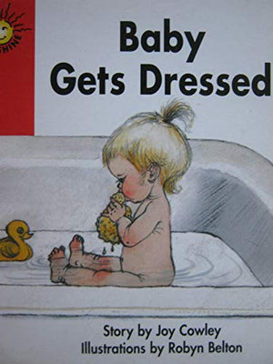 Baby Gets Dressed