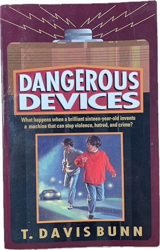 Dangerous Devices