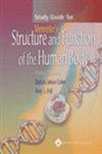 Memmler's Structure and Function of the Human Body