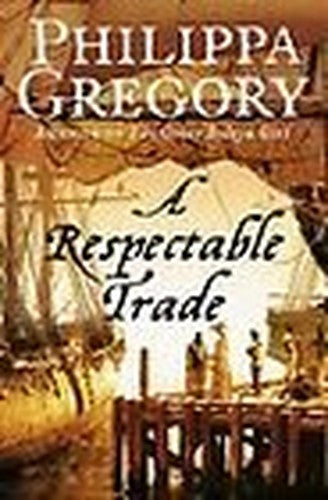 A Respectable Trade