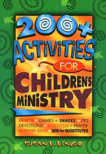 200+ Activities for Children's Ministry