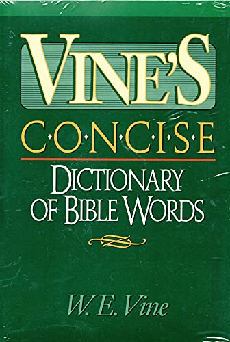 Vine's Concise Dictionary of the Bible