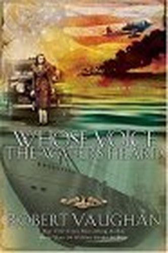 Whose Voice the Waters Heard