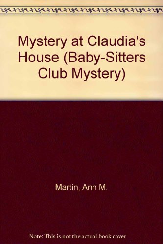 Mystery at Claudia's House
