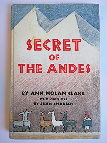 Secret of the Andes