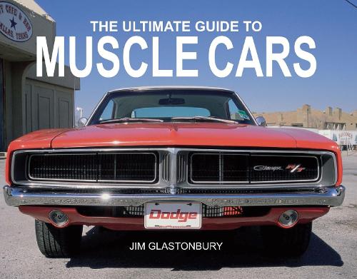 Ultimate Guide to Muscle Cars