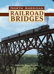 North American Railroad Bridges 