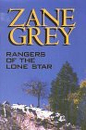 Rangers of the Lone Star