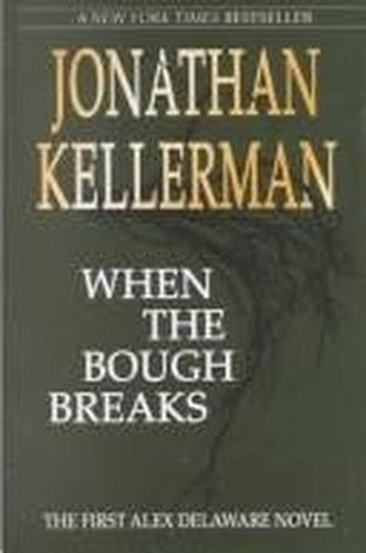 When the Bough Breaks