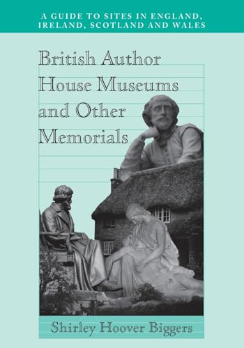 British Author House Museums and Other Memorials