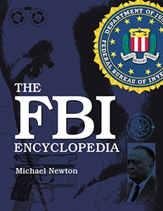 The FBI Encyclopedia 