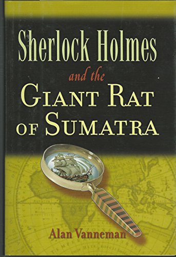Sherlock Holmes and the Giant Rat of Sumatra
