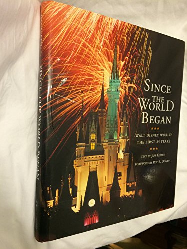 Since the World Began