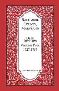 Baltimore County, Maryland Deed Records, Volume 2 