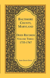 Baltimore County, Maryland Deed Records, Volume 3 