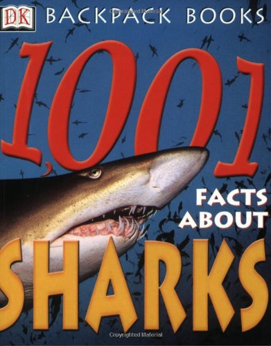 1001 Facts About Sharks