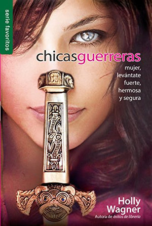 Chicas Guerreras - Serie Favoritos