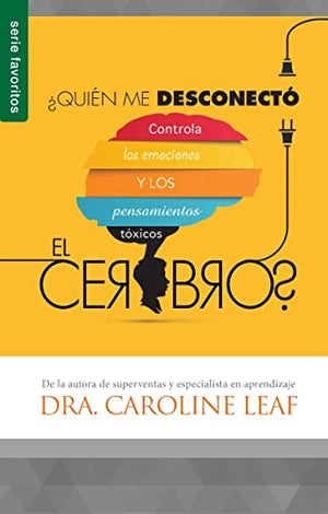 ?Quien Me Desconecto El Cerebro? - Serie Favoritos