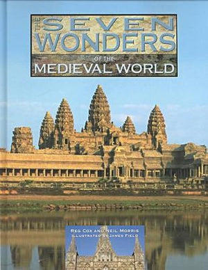 The Seven Wonders of the Medieval World