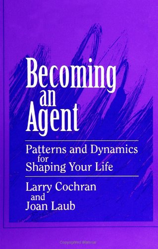 Becoming an Agent